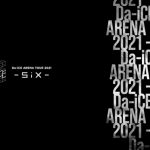 Da-iCE、自身初の全国アリーナツアー映像作品がリリース