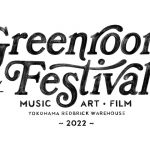 「GREENROOM FESTIVAL'22」の模様をWOWOWで放送・配信