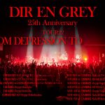 DIR EN GREY、結成25周年を記念した全13公演の全国ツアー開催が決定
