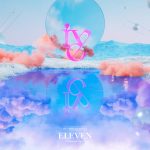 IVE、日本デビューシングル「ELEVEN -Japanese ver.-」リリース記念のCD封入特典詳細が解禁
