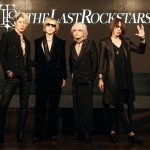 YOSHIKI、HYDE、SUGIZO、MIYAVIによる新たなバンド『THE LAST ROCKSTARS』が誕生