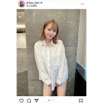 NMB48・堀詩音、履いてないかもしれない！彼シャツショットで妄殺！