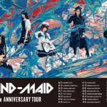 BAND-MAIDが10周年記念ツアー開催！ファイナルは横浜アリーナ