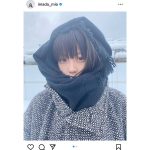 今田美桜、マフラーぐるぐる巻きの極寒ショットに「透明感レベチ」「天使だ」と絶賛の声