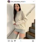 松島花、美脚すぎる絶対領域ショットで太ももチラリ！