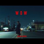 林和希（DOBERMAN INFINITY）、1st アルバムリード曲「Wow」のMVを公開