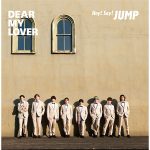 Hey! Say! JUMP、キャッチーで可愛らしいダンスに注目の『DEAR MY LOVER』MVがプレミア公開決定