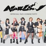 BiS、LADYBABY、NMB48などアイドル経験者を中心とした7人組アイドル・NARLOW「Fanicon」にて公式ファンコミュニティをオープン