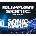 SUMMER SONIC2023の配信決定に続き、SONICMANIAもWOWOWがオフィシャルTVとして独占配信することが決定！
