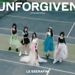 LE SSERAFIM、日本2ndシングル『UNFORGIVEN』ジャケット&アートワークを公開