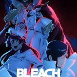『BLEACH 千年血戦篇ｰ訣別譚ｰ』第19話のあらすじ＆場面カット公開