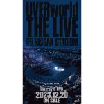 UVERworld、72000人が熱狂した日産スタジアム公演が映像化決定！